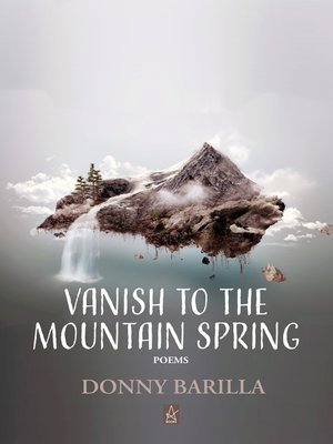 cover image of Vanish to the Mountain Spring